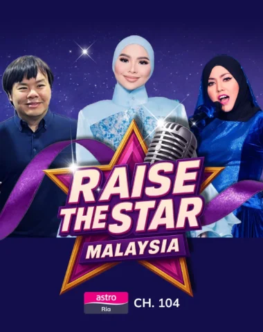 raise the star malaysia